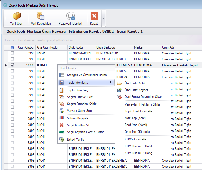 QuickTools ürün havuzu toplu işlemler menüsü